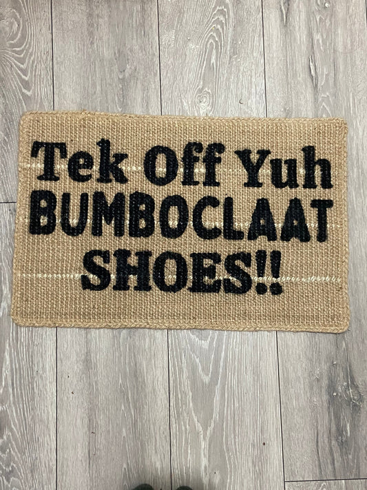 Tek Off Yuh Bumboclaat shoes