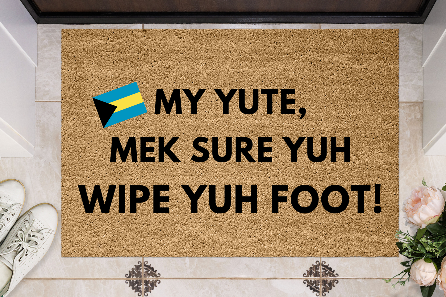 My YUTE, Wipe Yuh Foot Bahamas