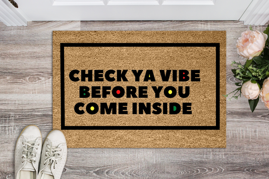 Check Your Vibes Doormat