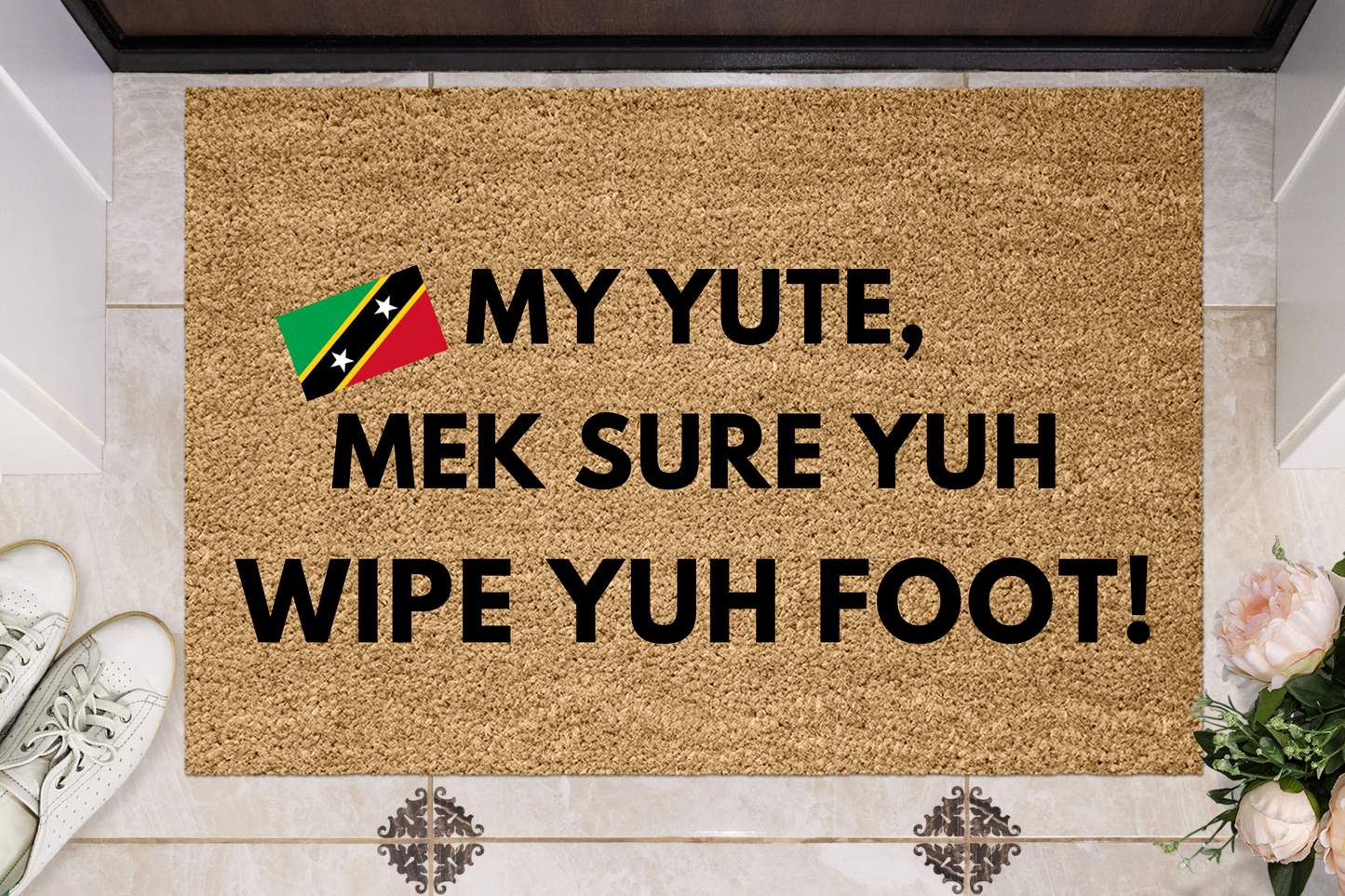 My YUTE, Wipe Yuh Foot St Kitts & Nevis
