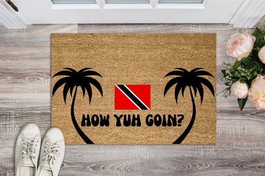 How Yuh Goin? Trinidad and Tobago Door Mat