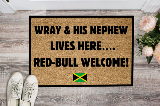 Wray & His Nephew Doormat